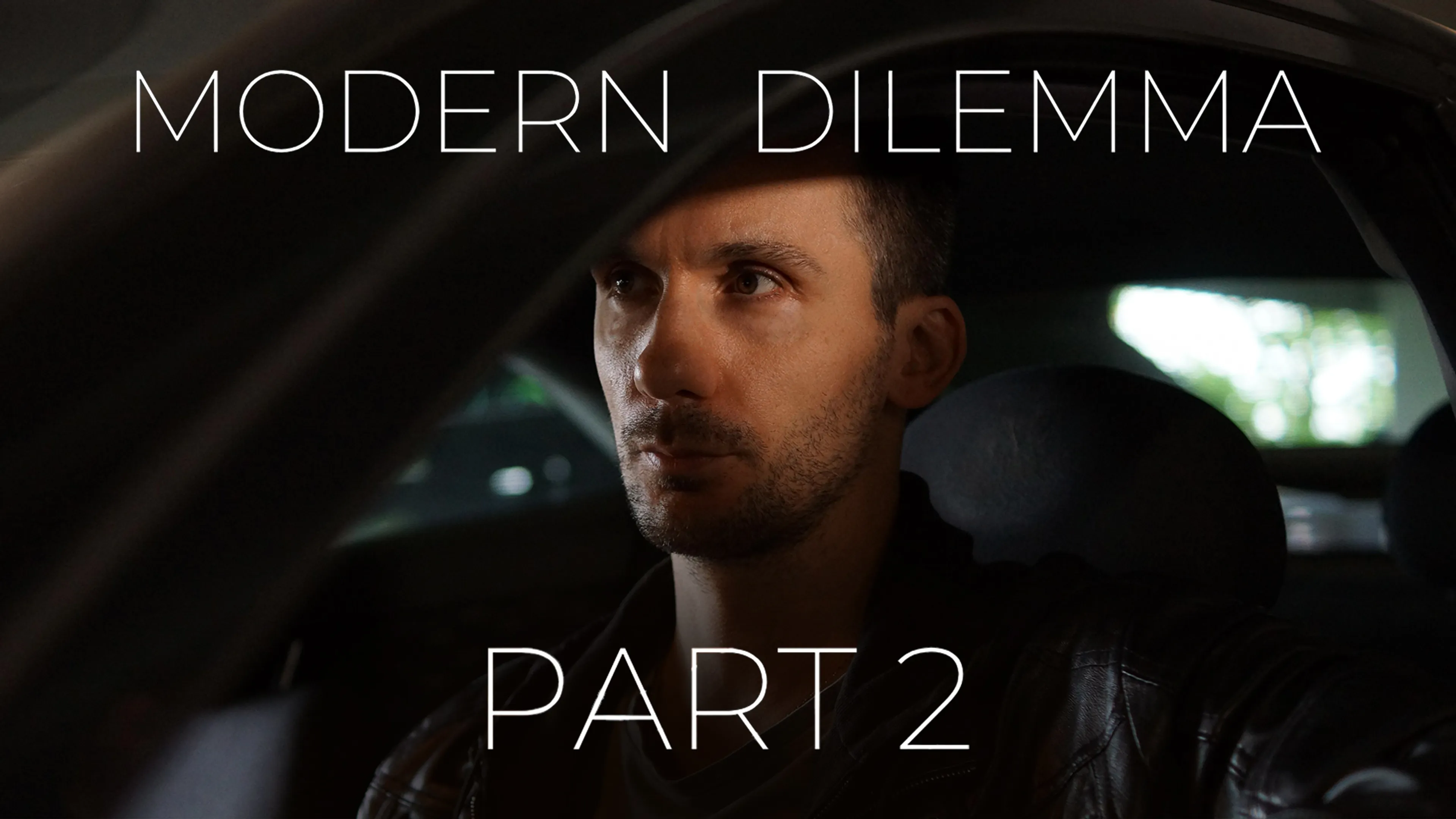 Modern Dilemma: Part 2 poster